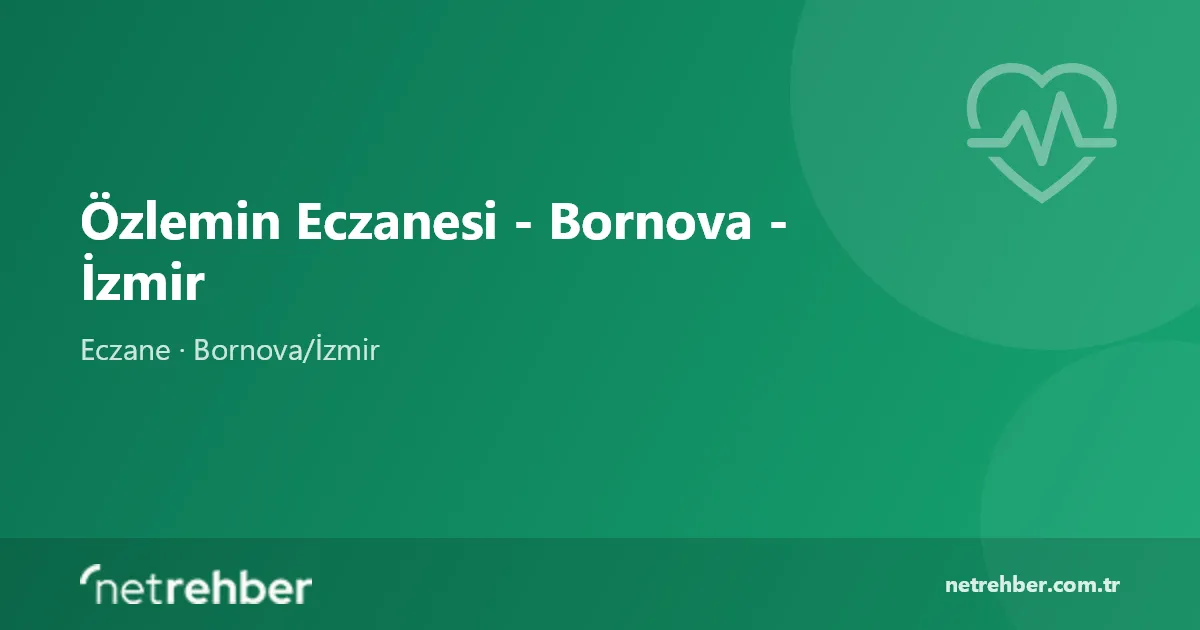Özlemin Eczanesi - Bornova - İzmir kapak görseli
