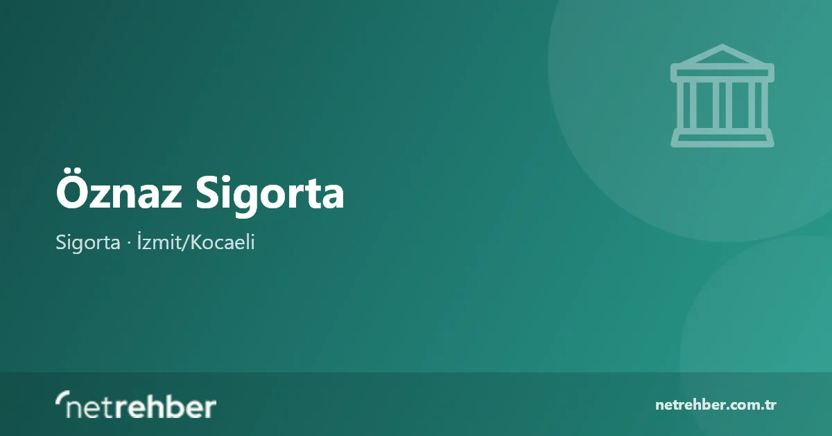 Öznaz Sigorta kapak görseli