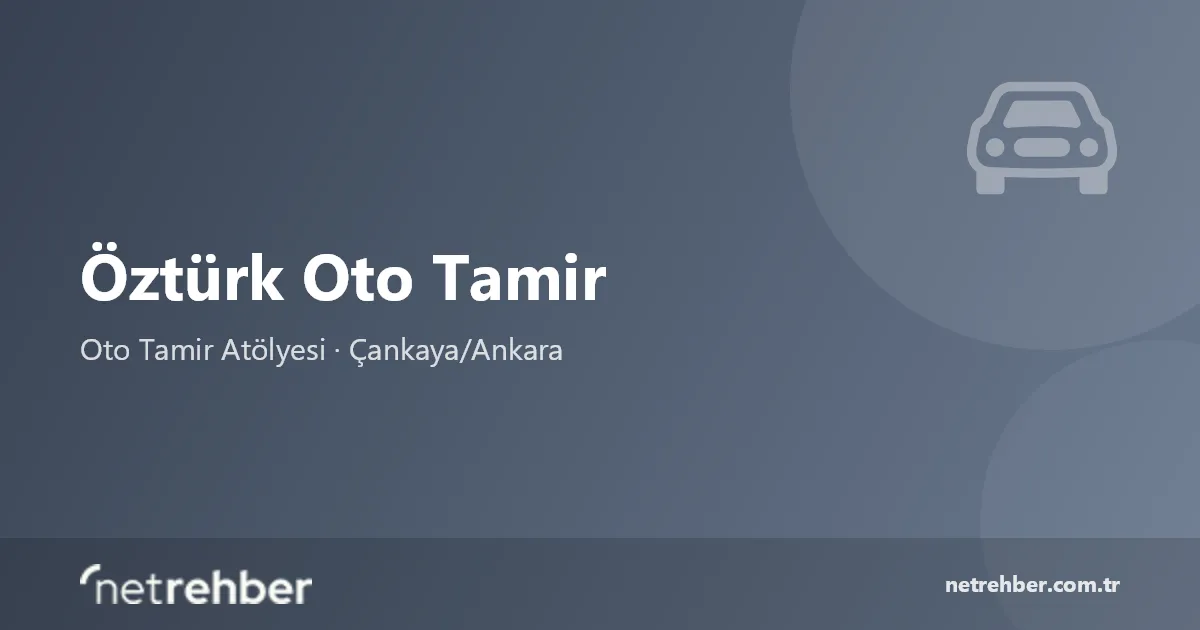 Öztürk Oto Tamir kapak görseli