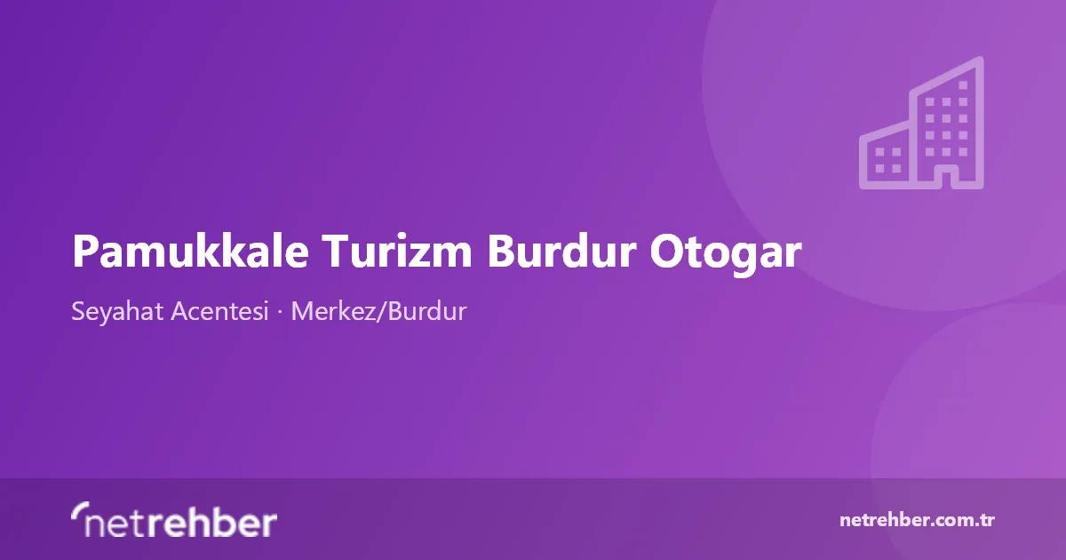 Pamukkale Turizm Burdur Otogar kapak görseli