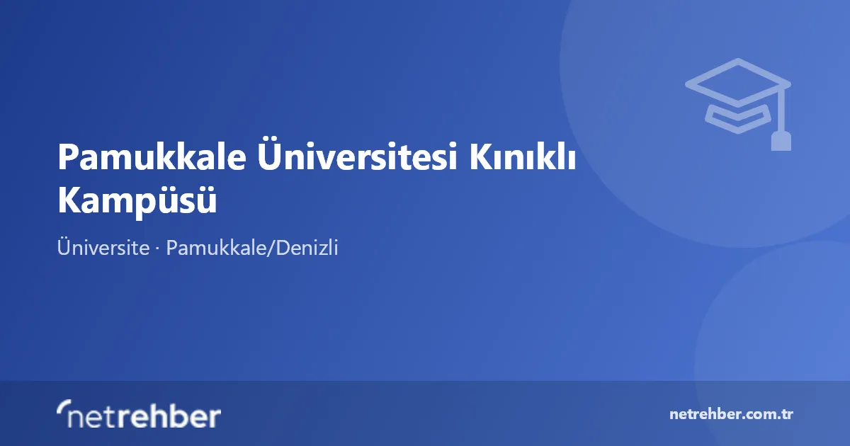 Pamukkale Üniversitesi Kınıklı Kampüsü kapak görseli