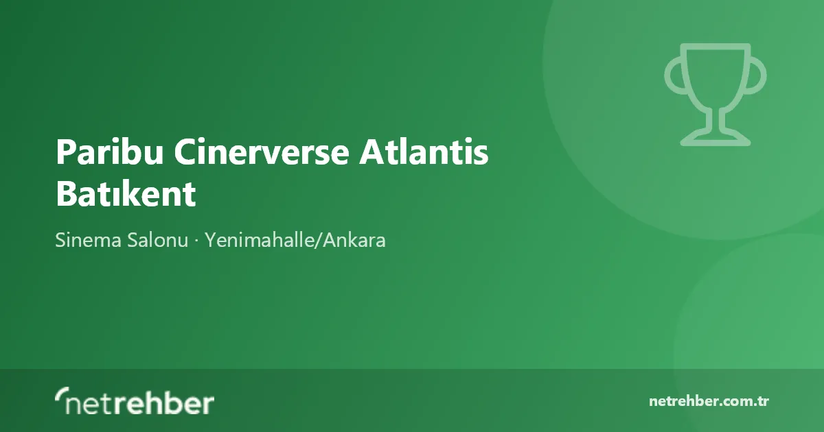 Paribu Cinerverse Atlantis Batıkent kapak görseli