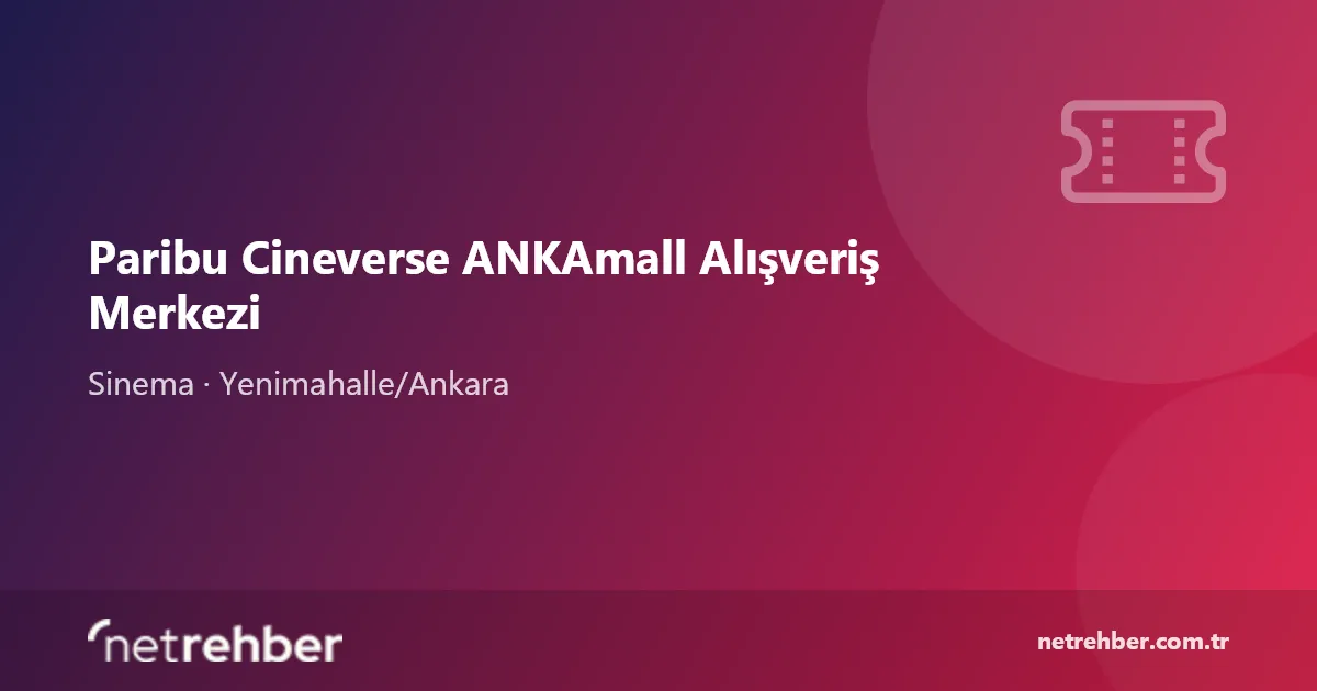 Paribu Cineverse ANKAmall Alışveriş Merkezi kapak görseli