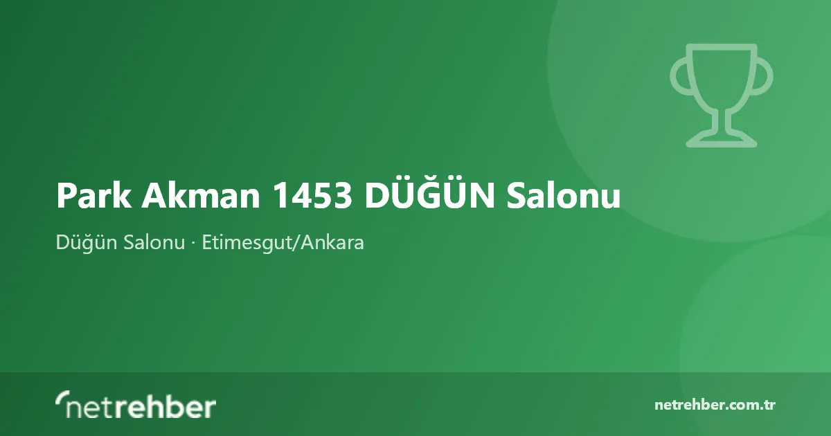 Park Akman 1453 DÜĞÜN Salonu kapak görseli