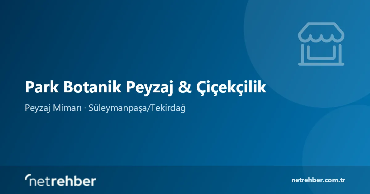 Park Botanik Peyzaj & Çiçekçilik kapak görseli