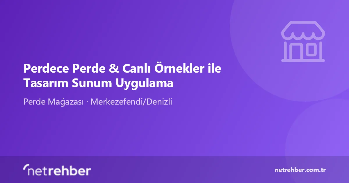 Perdece Perde & Canlı Örnekler ile Tasarım Sunum Uygulama kapak görseli