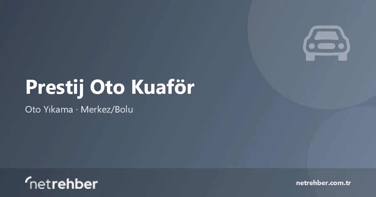 Prestij Oto Kuaför kapak görseli