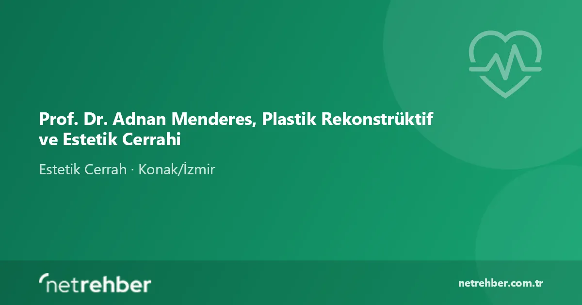 Prof. Dr. Adnan Menderes, Plastik Rekonstrüktif ve Estetik Cerrahi kapak görseli