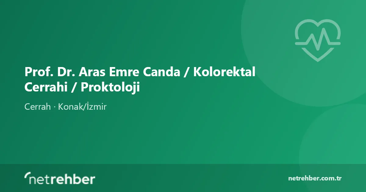 Prof. Dr. Aras Emre Canda / Kolorektal Cerrahi / Proktoloji kapak görseli