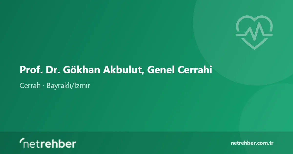 Prof. Dr. Gökhan Akbulut, Genel Cerrahi kapak görseli