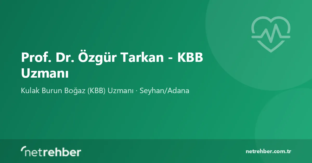 Prof. Dr. Özgür Tarkan - KBB Uzmanı kapak görseli