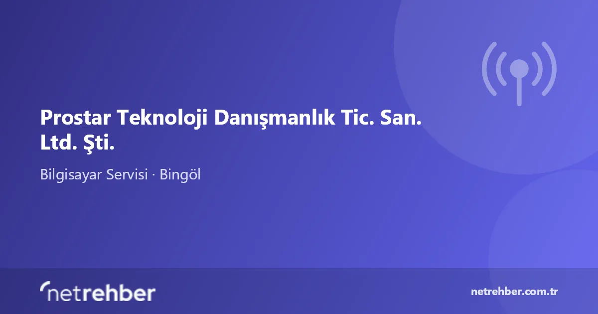 Prostar Teknoloji Danışmanlık Tic. San. Ltd. Şti. kapak görseli