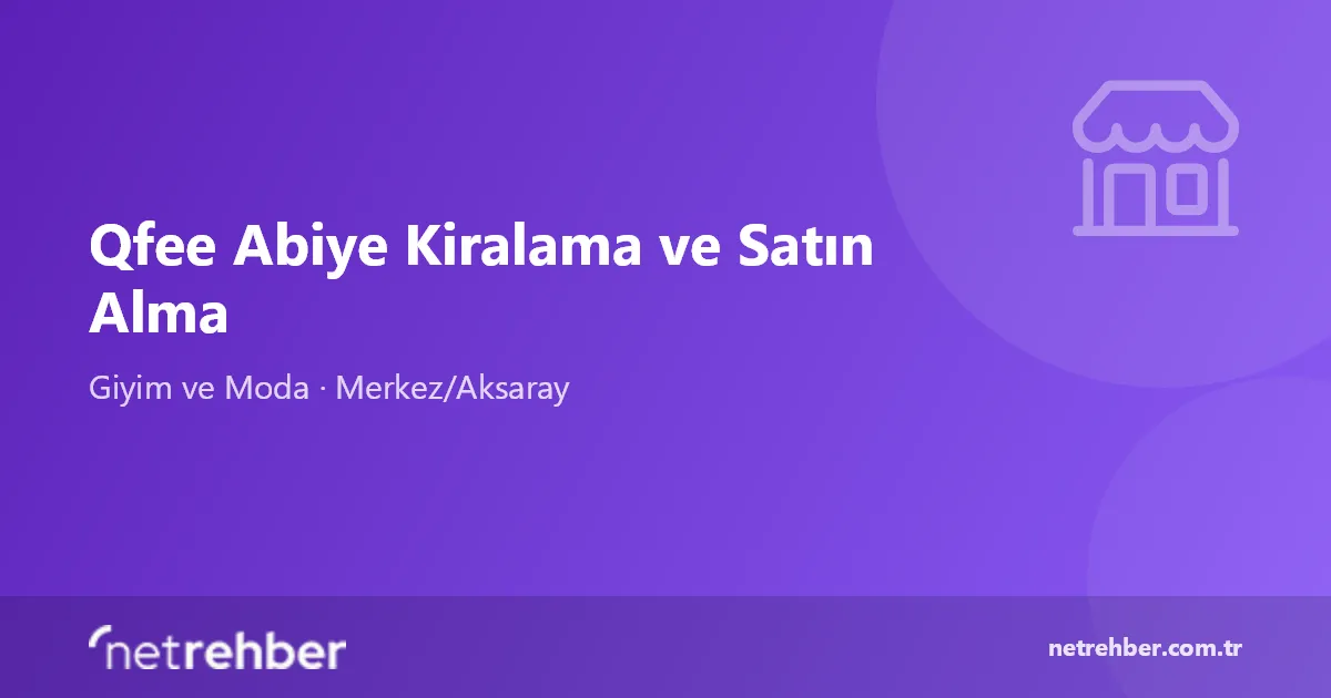 Qfee Abiye Kiralama ve Satın Alma kapak görseli