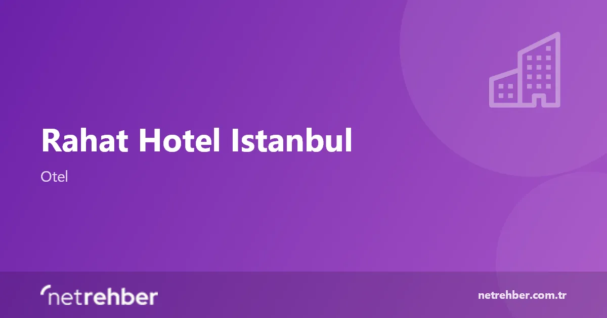 Rahat Hotel Istanbul kapak görseli