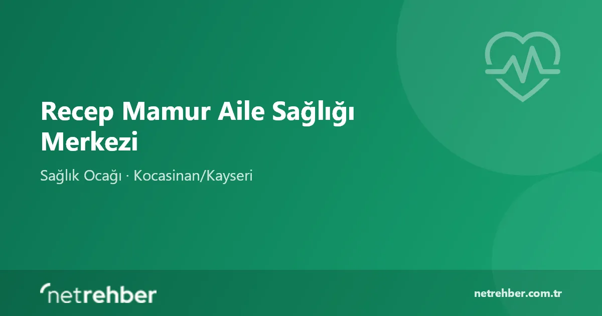 Recep Mamur Aile Sağlığı Merkezi kapak görseli