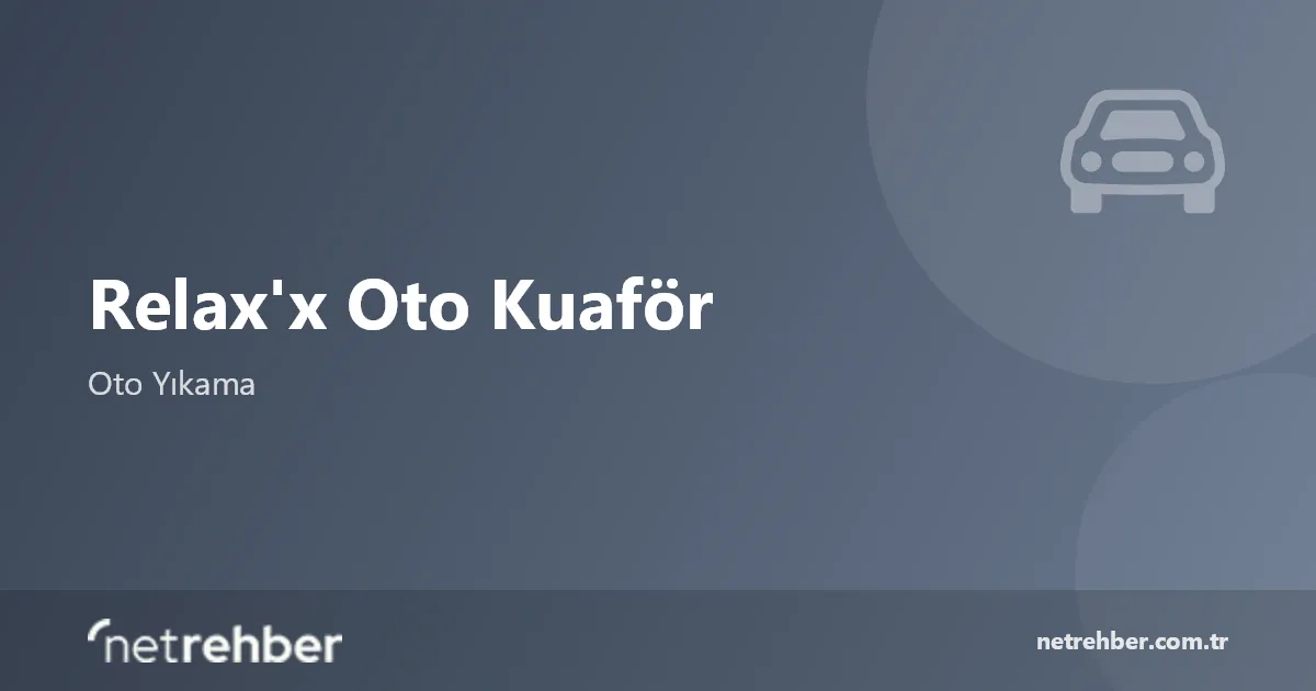 Relax'x Oto Kuaför kapak görseli