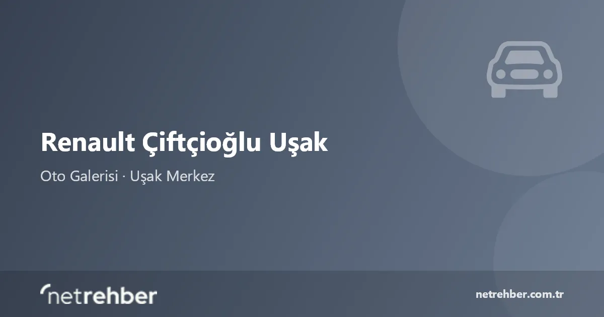 Renault Çiftçioğlu Uşak kapak görseli