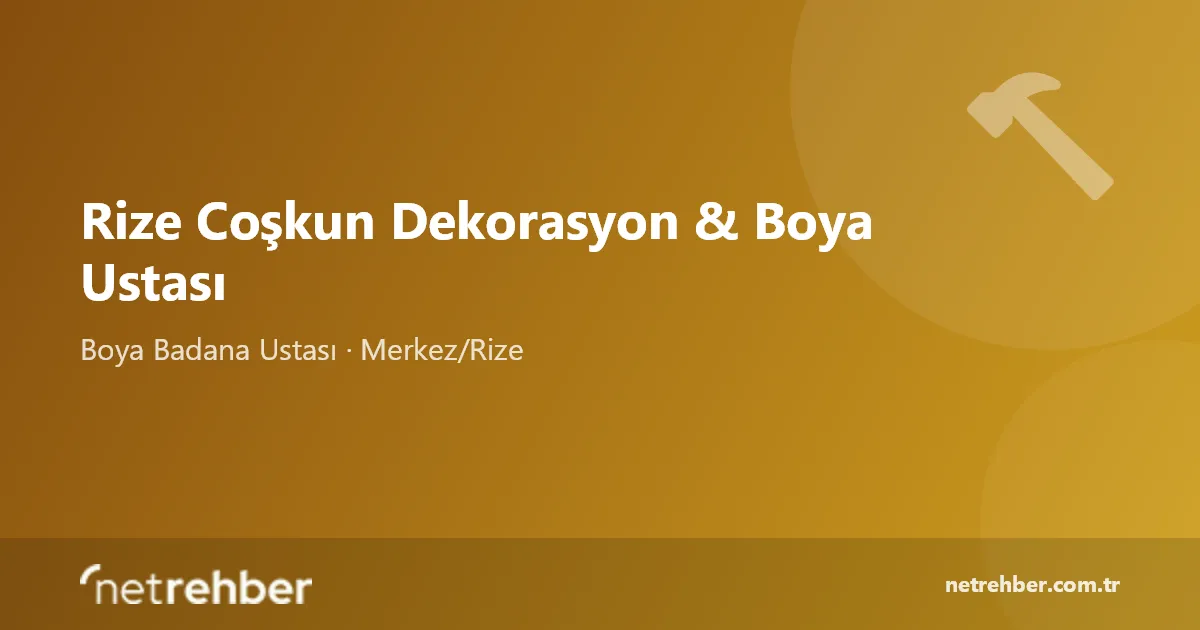 Rize Coşkun Dekorasyon & Boya Ustası kapak görseli