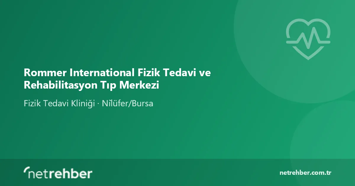 Rommer International Fizik Tedavi ve Rehabilitasyon Tıp Merkezi kapak görseli