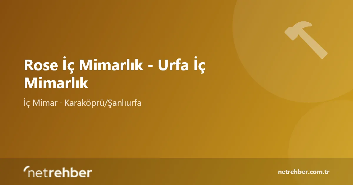 Rose İç Mimarlık - Urfa İç Mimarlık kapak görseli
