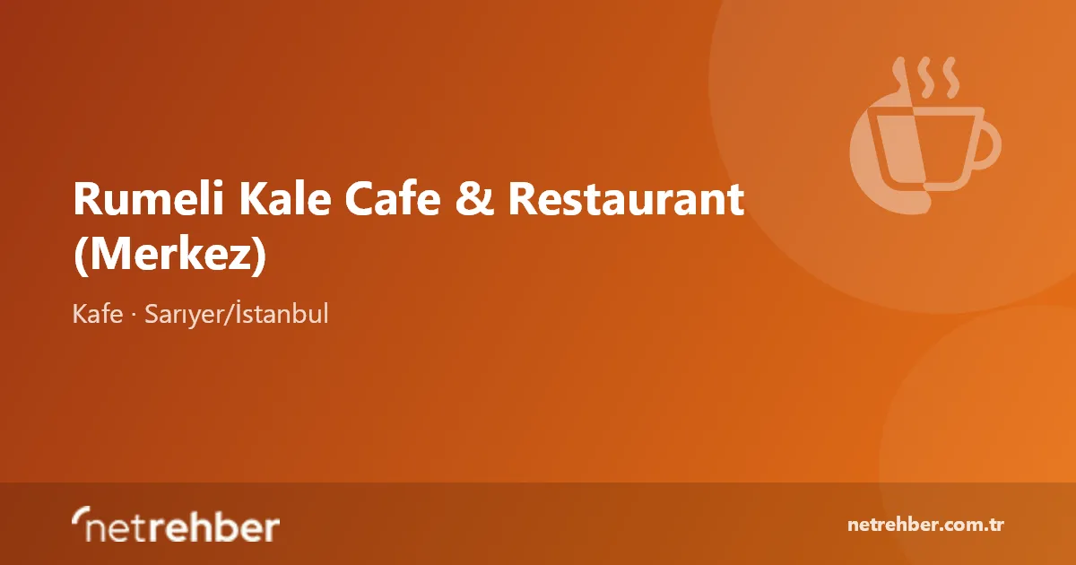 Rumeli Kale Cafe & Restaurant (Merkez) kapak görseli