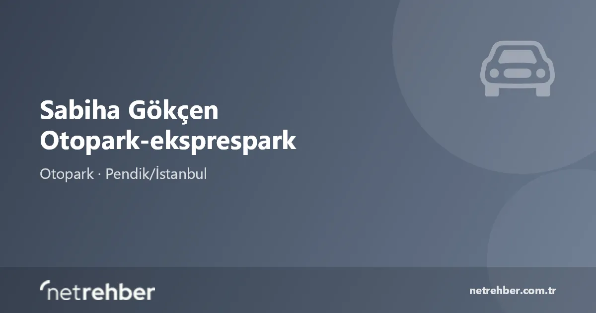 Sabiha Gökçen Otopark-eksprespark kapak görseli