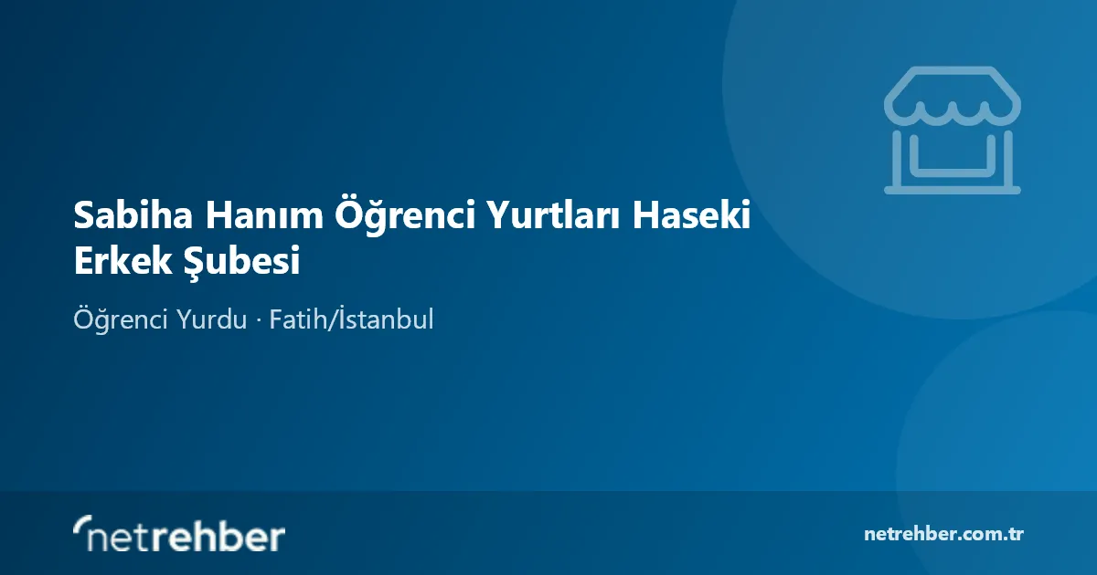 Sabiha Hanım Öğrenci Yurtları Haseki Erkek Şubesi kapak görseli