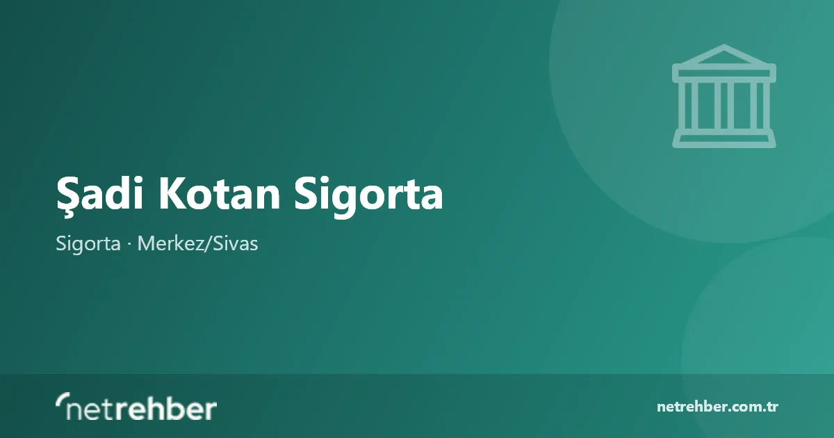 Şadi Kotan Sigorta kapak görseli