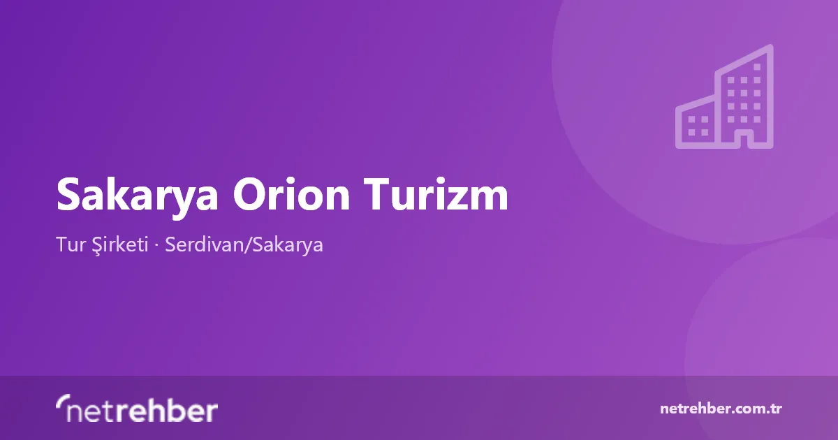 Sakarya Orion Turizm kapak görseli