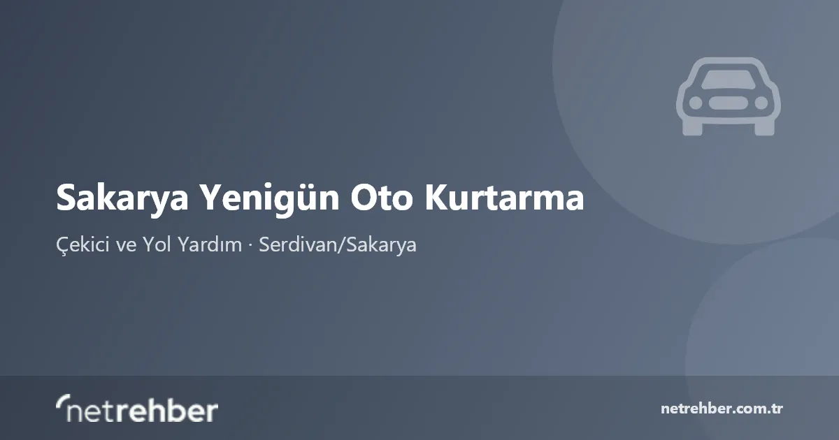 Sakarya Yenigün Oto Kurtarma kapak görseli