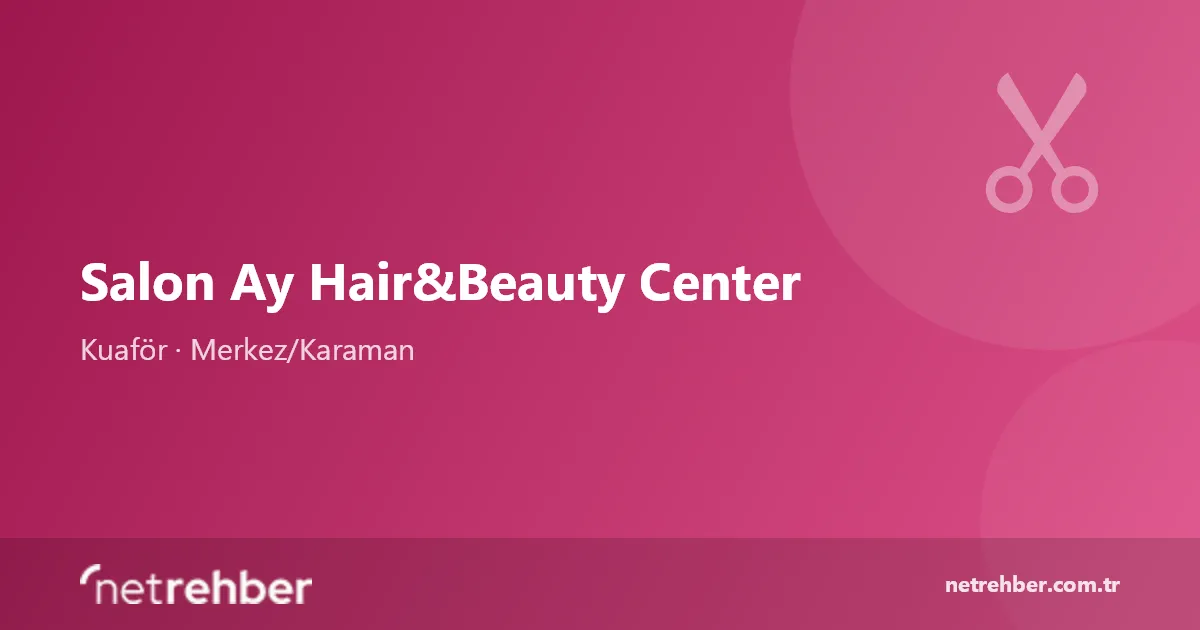 Salon Ay Hair&Beauty Center kapak görseli