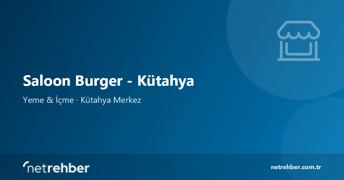 Saloon Burger - Kütahya kapak görseli
