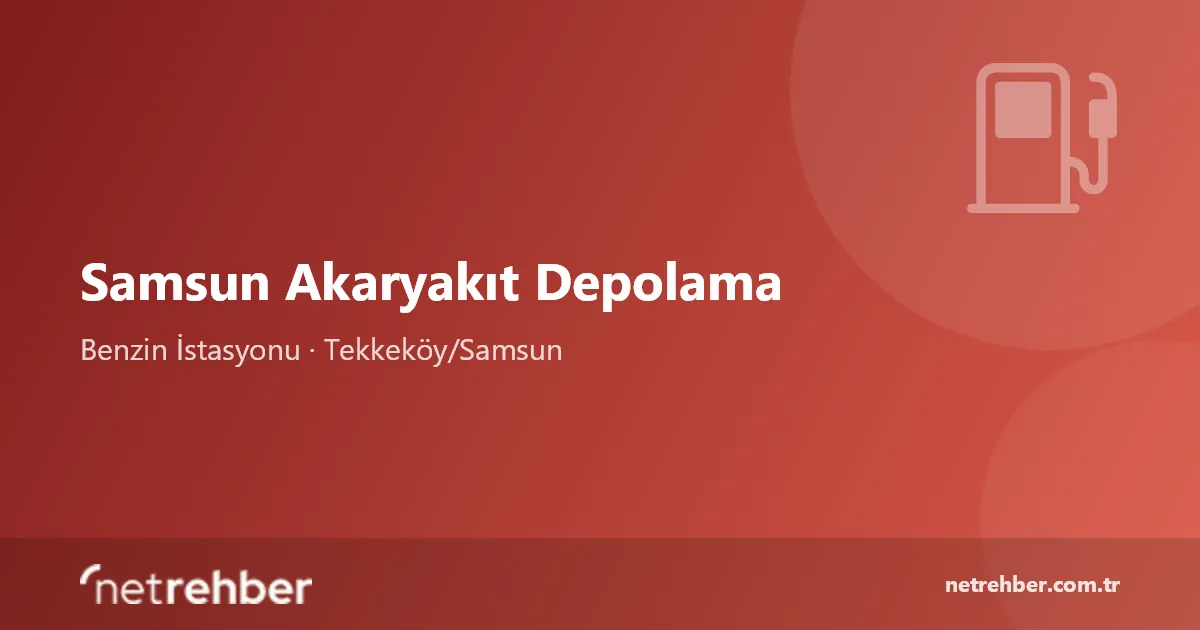 Samsun Akaryakıt Depolama kapak görseli