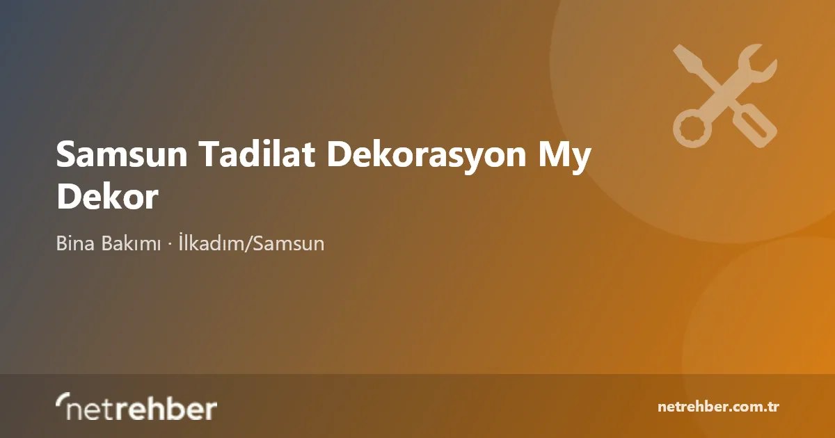 Samsun Tadilat Dekorasyon My Dekor kapak görseli