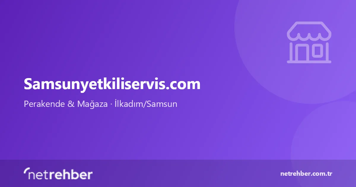 Samsunyetkiliservis.com kapak görseli