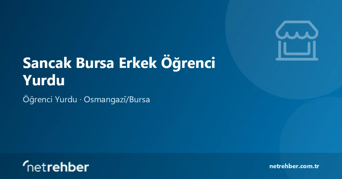 Sancak Bursa Erkek Öğrenci Yurdu kapak görseli