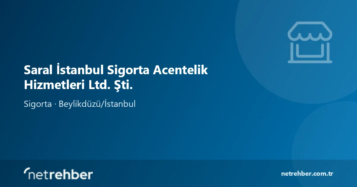 Saral İstanbul Sigorta Acentelik Hizmetleri Ltd. Şti. kapak görseli
