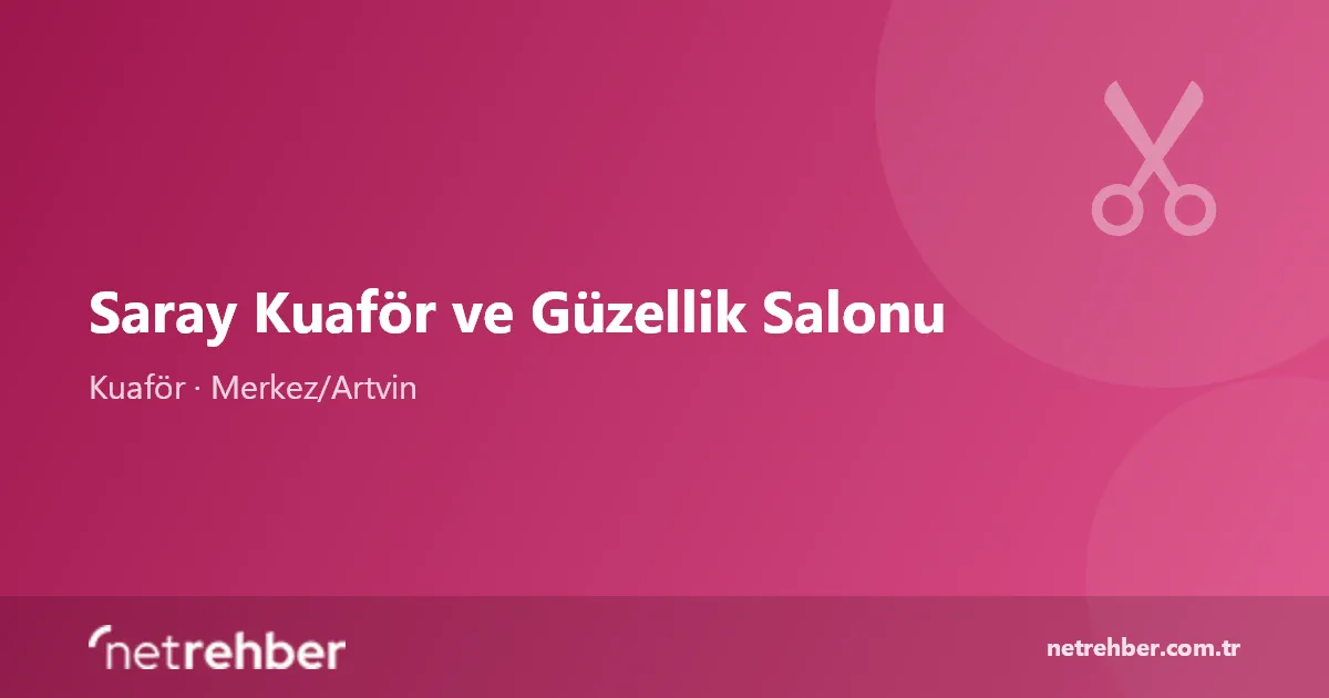 Saray Kuaför ve Güzellik Salonu kapak görseli