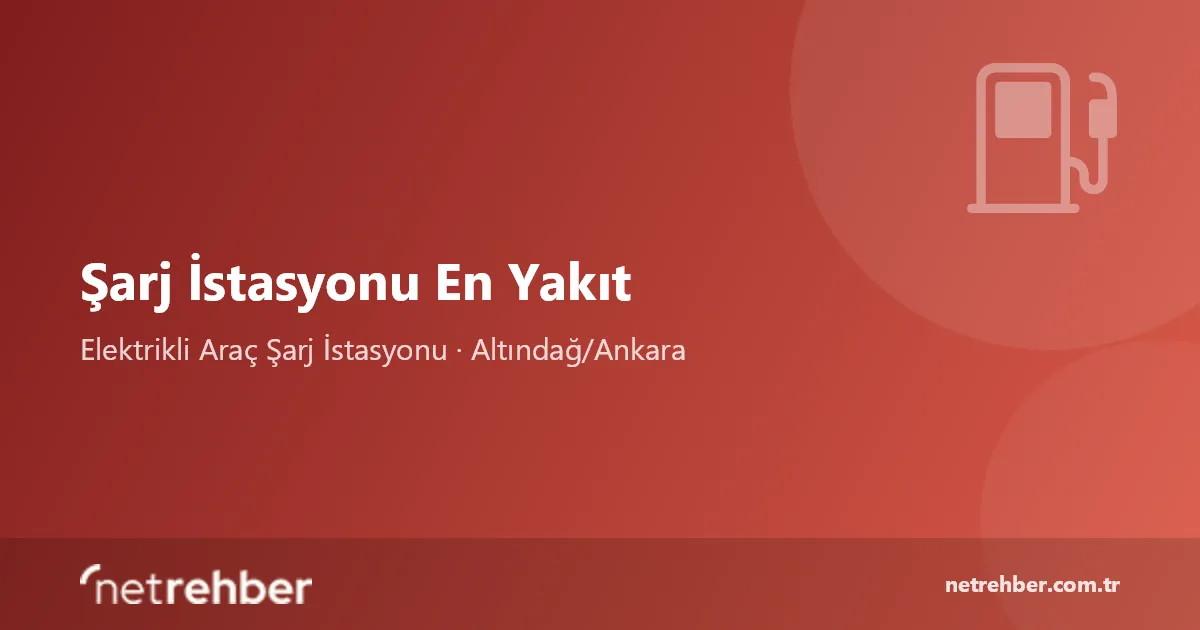 Şarj İstasyonu En Yakıt kapak görseli
