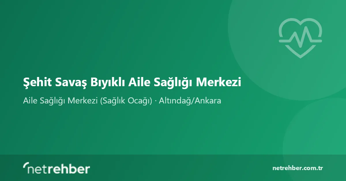 Şehit Savaş Bıyıklı Aile Sağlığı Merkezi kapak görseli