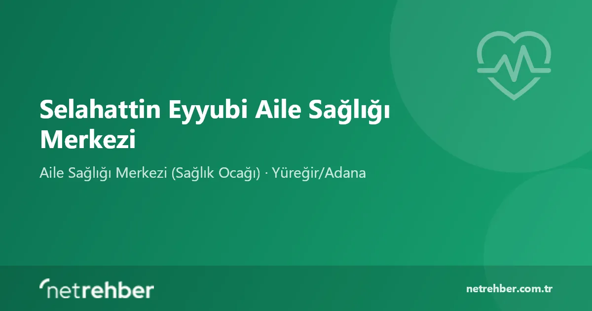 Selahattin Eyyubi Aile Sağlığı Merkezi kapak görseli
