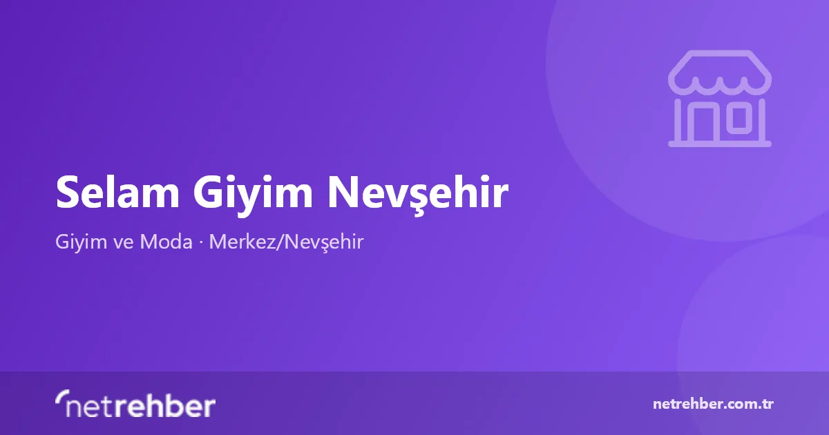 Selam Giyim Nevşehir kapak görseli