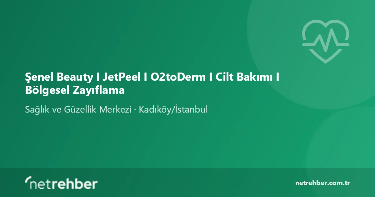 Şenel Beauty I JetPeel I O2toDerm I Cilt Bakımı I Bölgesel Zayıflama kapak görseli