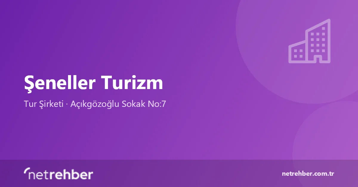 Şeneller Turizm kapak görseli