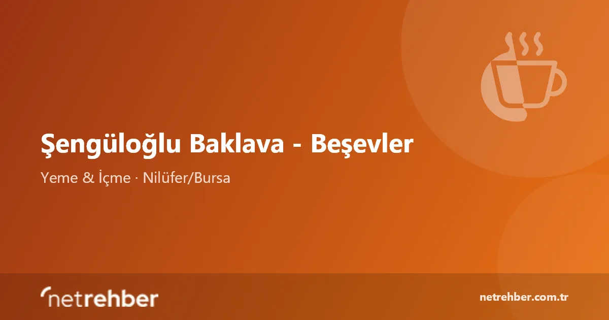 Şengüloğlu Baklava - Beşevler kapak görseli