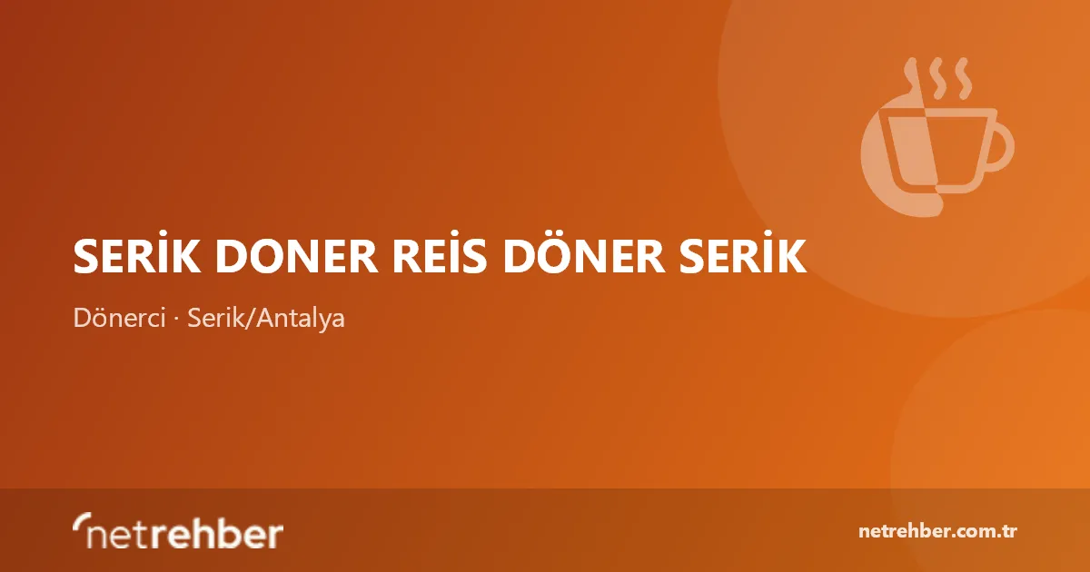 Serik Doner Reis Döner Serik kapak görseli