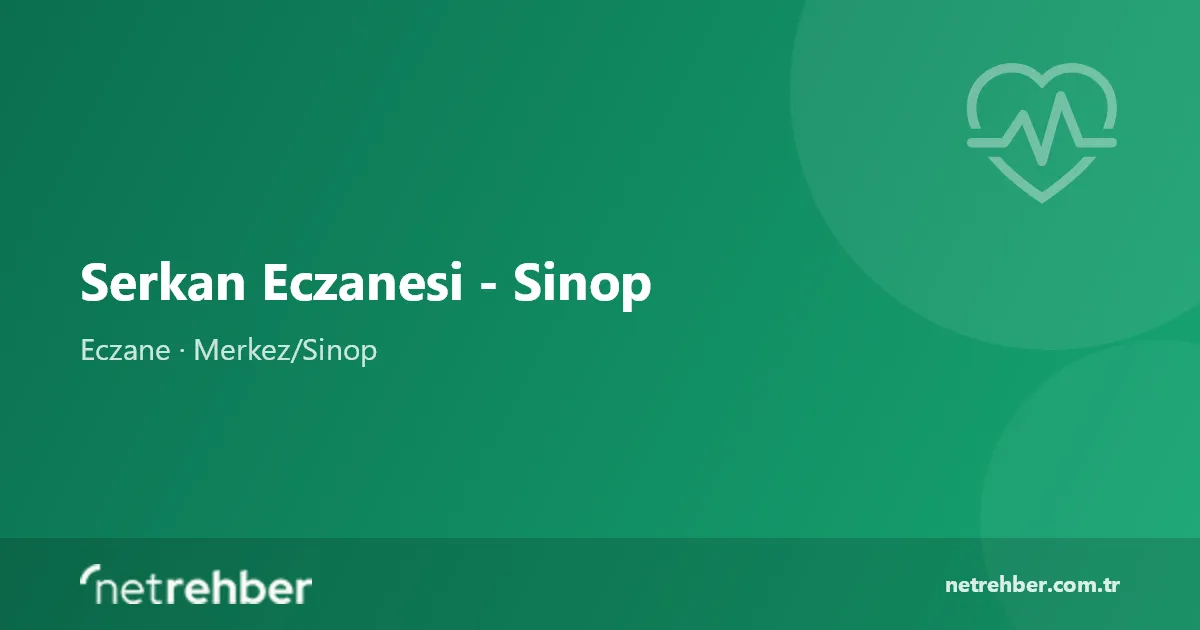 Serkan Eczanesi - Sinop kapak görseli