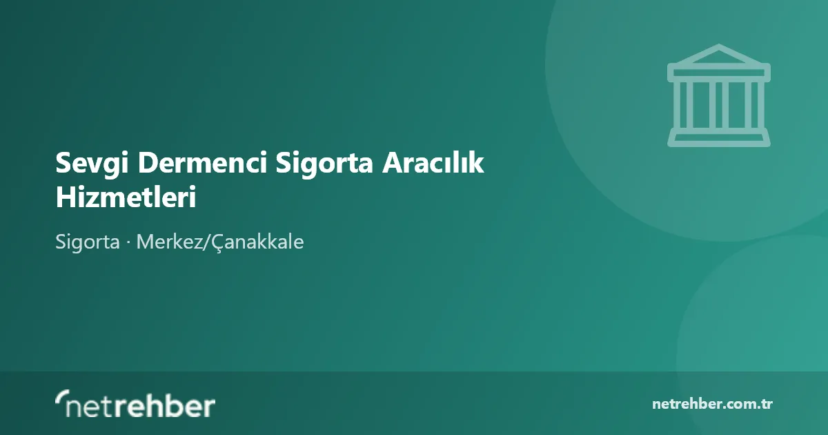 Sevgi Dermenci Sigorta Aracılık Hizmetleri kapak görseli