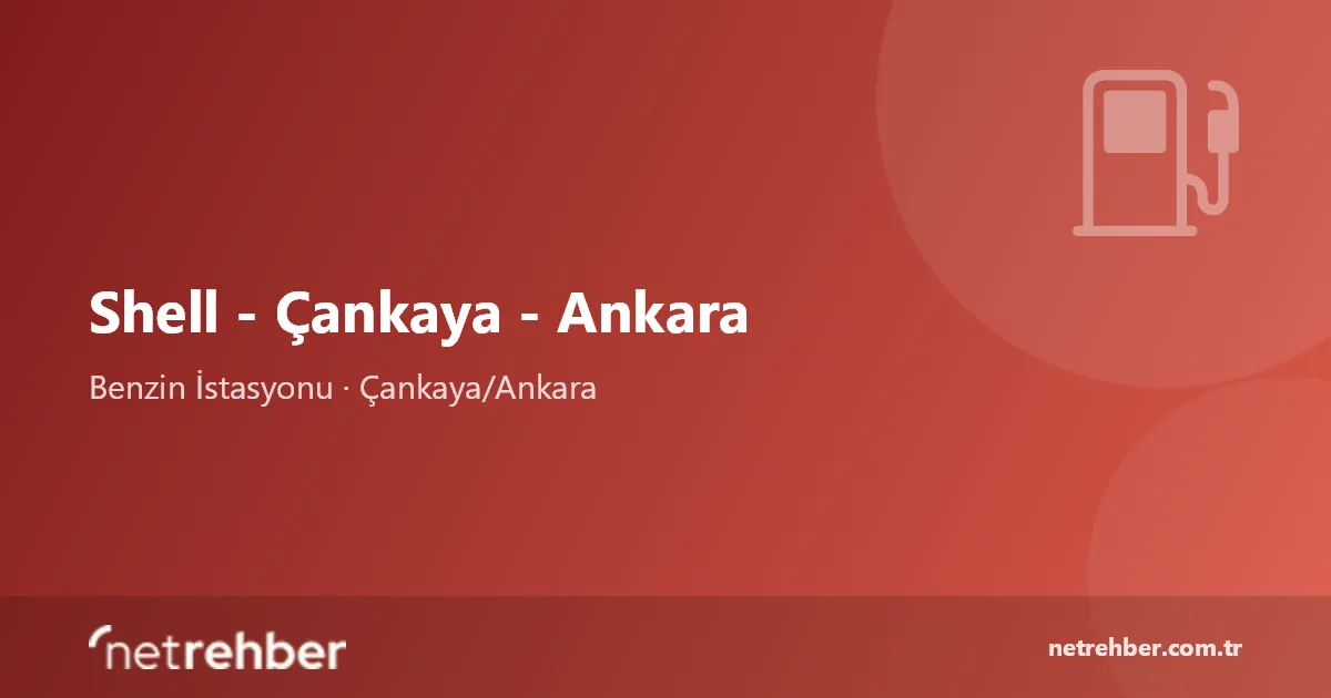 Shell - Çankaya - Ankara kapak görseli