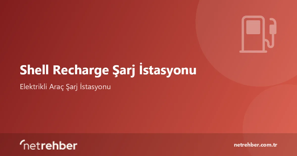 Shell Recharge Şarj İstasyonu kapak görseli